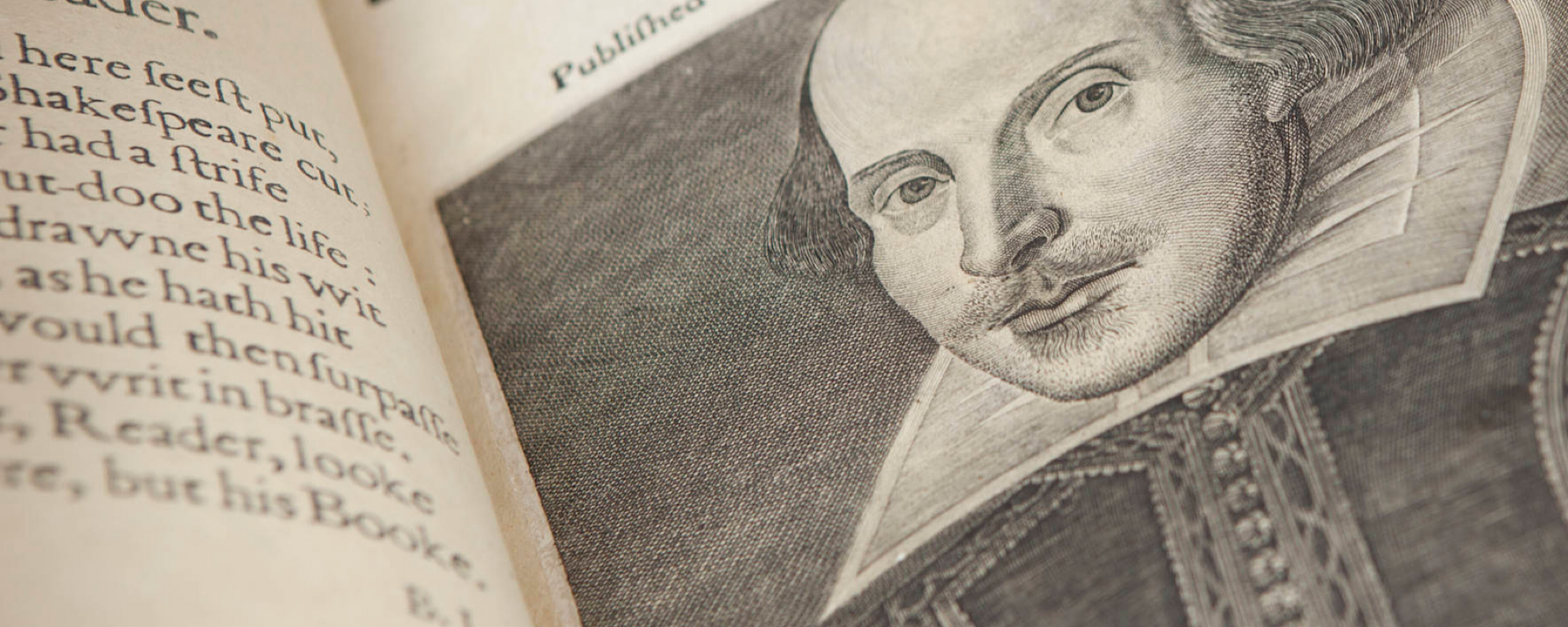 William Shakespeare Folio Discover An open page of a book shows an illustration of the face of William Shakespeare